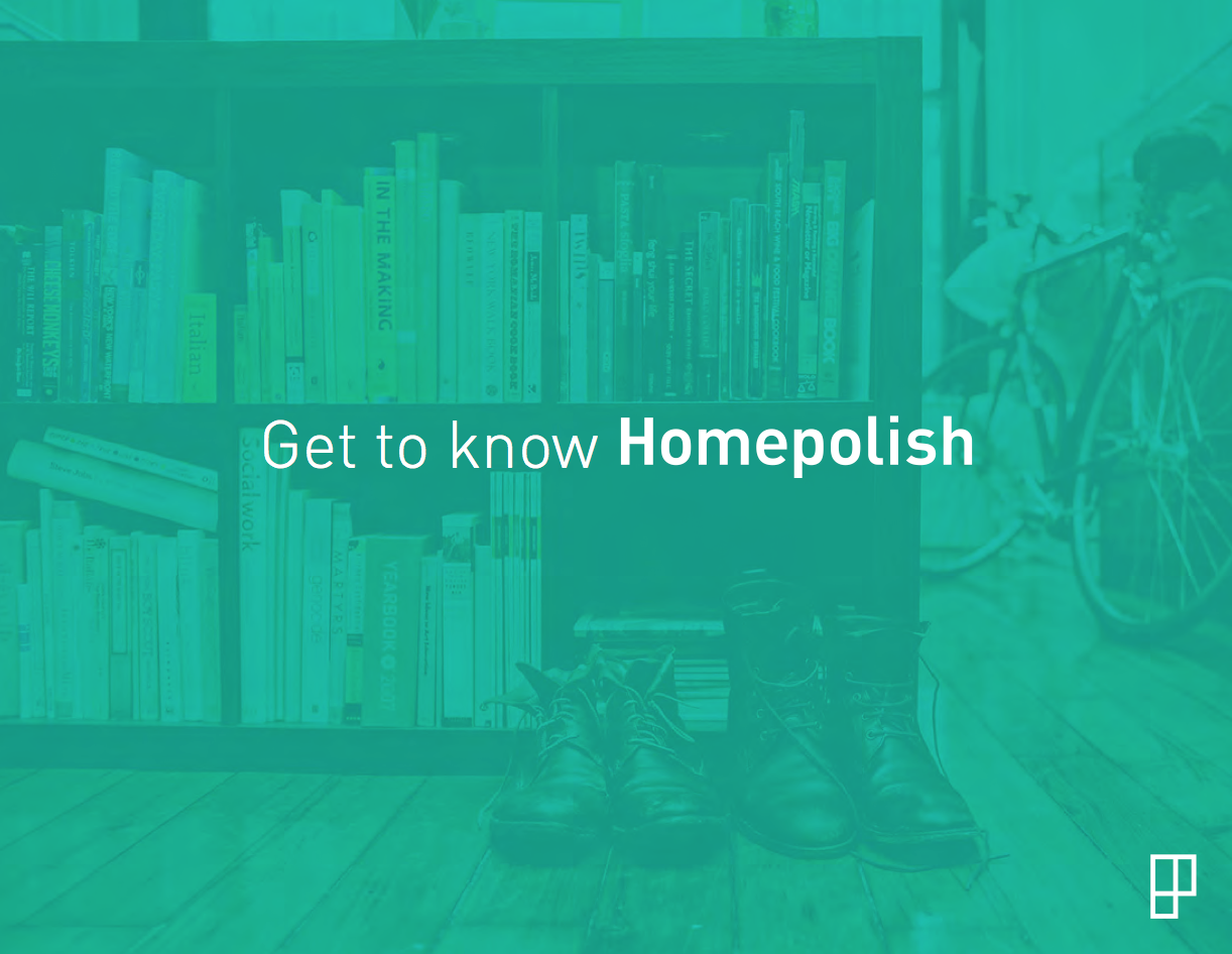 Get To Know HomePolish